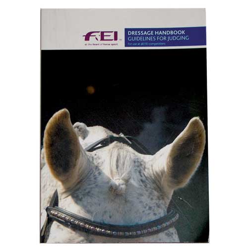FEI Dressage Handbook (Guidelines for Judging)