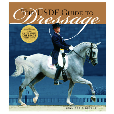 USDF Guide to Dressage 